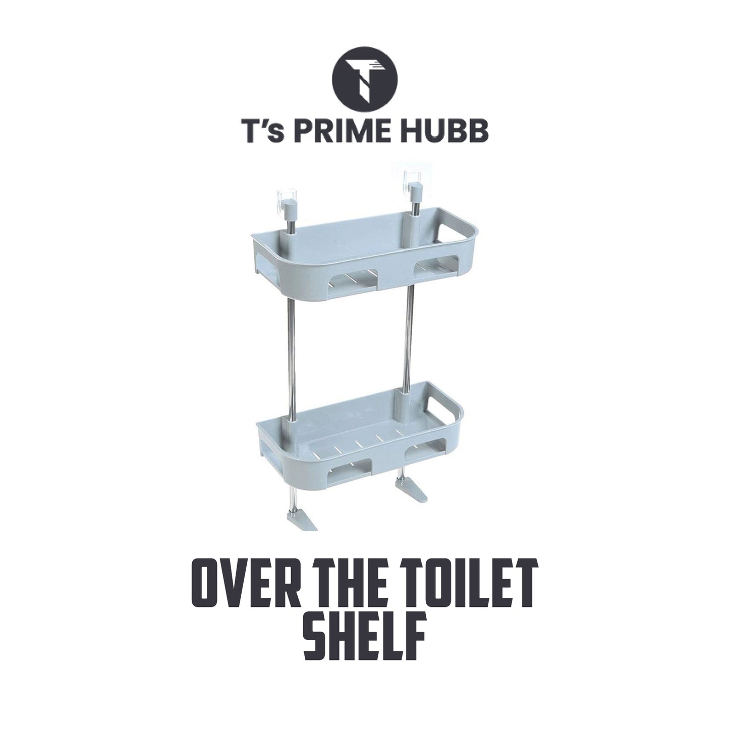 T's Prime Hubb™ Over The Toilet Shelf